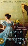 Anmut im märkischen Sand - Christine von Brühl - 9783746633060