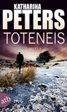 Toteneis - Katharina Peters - 9783746633718