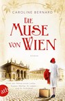 Die Muse von Wien - Caroline Bernard - 9783746633923