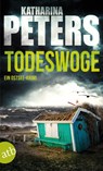 Todeswoge - Katharina Peters - 9783746634159