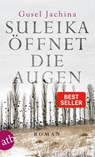 Suleika öffnet die Augen - Gusel Jachina - 9783746634517