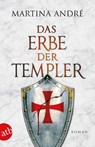 Das Erbe der Templer - Martina André - 9783746634982