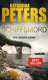 Schiffsmord - Katharina Peters - 9783746635620
