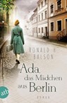 Ada, das Mädchen aus Berlin - Ronald H. Balson - 9783746636276