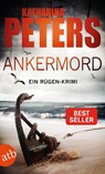 Ankermord - Katharina Peters - 9783746636375