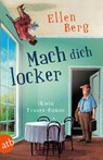 Mach dich locker - Ellen Berg - 9783746636900