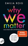 Why We Matter - Emilia Roig - 9783746637419