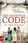 Der Stockholm-Code - Die zweite Botschaft - Denise Rudberg - 9783746637471