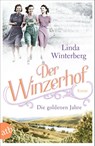 Der Winzerhof - Die goldenen Jahre - Linda Winterberg - 9783746638133