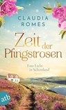 Zeit der Pfingstrosen - Claudia Romes - 9783746638911