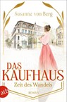 Das Kaufhaus - Zeit des Wandels - Susanne von Berg - 9783746639147