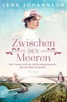 Zwischen den Meeren - Lena Johannson - 9783746639451