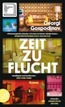 Zeitzuflucht - Georgi Gospodinov - 9783746639963