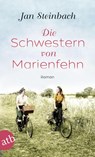 Die Schwestern von Marienfehn - Jan Steinbach - 9783746640112