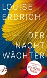 Der Nachtwächter - Louise Erdrich - 9783746640167