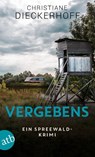 Vergebens - Christiane Dieckerhoff - 9783746640310