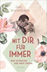 Mit dir für immer - Max Schmeling und Anny Ondra - Jan Steinbach - 9783746640389