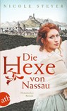 Die Hexe von Nassau - Nicole Steyer - 9783746640839