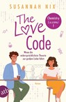 The Love Code. Wenn die widersprüchlichste Theorie zur großen Liebe führt - Susannah Nix - 9783746640907