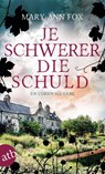 Je schwerer die Schuld - Mary Ann Fox - 9783746641263