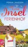 Der kleine Inselferienhof - Fenna Janssen - 9783746641584