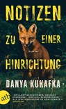 Notizen zu einer Hinrichtung - Danya Kukafka - 9783746642277