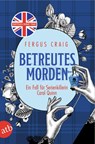 Betreutes Morden - Fergus Craig - 9783746642727