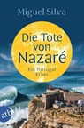 Die Tote von Nazaré - Miguel Silva - 9783746643243
