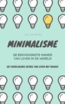 MINIMALISME...De Eenvoudigste Manier Van Leven In De Wereld - Luke Eisenberg - 9783746763217