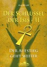 Der Schlüssel der Isis 2 - Ava Minatti - 9783746767154