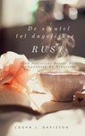 De Sleutel Tot Dagelijkse Rust - Logan J. Davisson - 9783746793108
