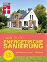 Handbuch Energetische Sanierung - Stiftung Warentest - 9783747101933