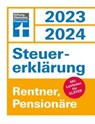 Steuererklärung 2023/2024 für Rentner und Pensionäre - Steuern sparen leicht gemacht, mit praktischen Beispielen und Steuertipps - Udo Reuß - 9783747107065