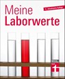 Meine Laborwerte - Matthias Bastigkeit - 9783747107621
