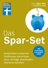 Das Spar-Set – in vier Schritten zum Sparerfolg, mit selbstrechnendem Haushaltsbuch - Christian Eigner - 9783747108161