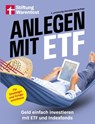 Anlegen mit ETF - Brigitte Wallstabe-Watermann ; Antonie Klotz ; Gisela Baur ; Hans G. Linder - 9783747108796