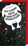 Paul Flemming und die Bombe in der Weihnachtsgans - Jan Beinßen - 9783747200988