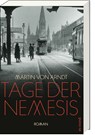 Tage der Nemesis - Martin von Arndt - 9783747202944