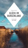 Glück im Burgenland - Hannelore Mezei ; Christine Grän - 9783747202999