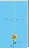 Sunnablumma - Fitzgerald Kusz - 9783747203088