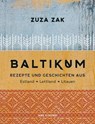 Baltikum - Kochbuch - Zuza Zak - 9783747204061