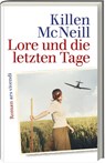 Lore und die letzten Tage - Killen McNeill - 9783747205242