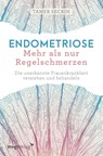 Endometriose - Mehr als nur Regelschmerzen - Tamer Seckin - 9783747400562