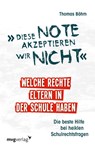 Diese Note akzeptieren wir nicht - Thomas Böhm - 9783747400630