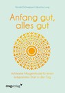 Anfang gut, alles gut - Ronald Pierre Schweppe ; Aljoscha Long - 9783747401828