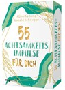 55 Achtsamkeitsimpulse für dich -  - 9783747402023