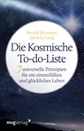 Die Kosmische To-do-Liste - Ronald Pierre Schweppe ; Aljoscha Long - 9783747402290