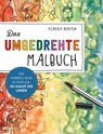 Das umgedrehte Malbuch - Kendra Norton - 9783747403884