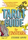 Tarot-Guide für Einsteiger - Stefanie Caponi - 9783747405512