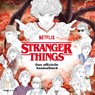 Stranger Things - Netflix - 9783747405581